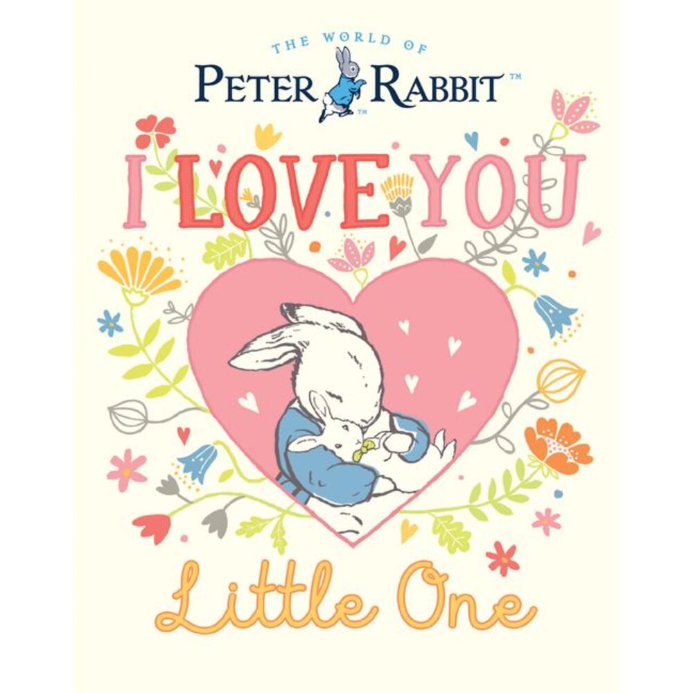 I Love You, Little One -- Beatrix Potter
